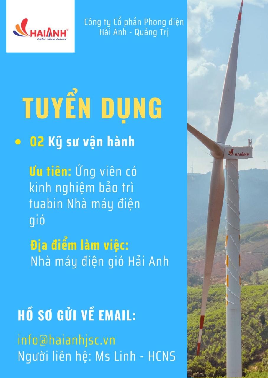 Tuyển dụng Kỹ sư vận hành tại Nhà máy điện gió Hải Anh Tuyển dụng Kỹ sư vận hành tại Nhà máy điện gió Hải Anh